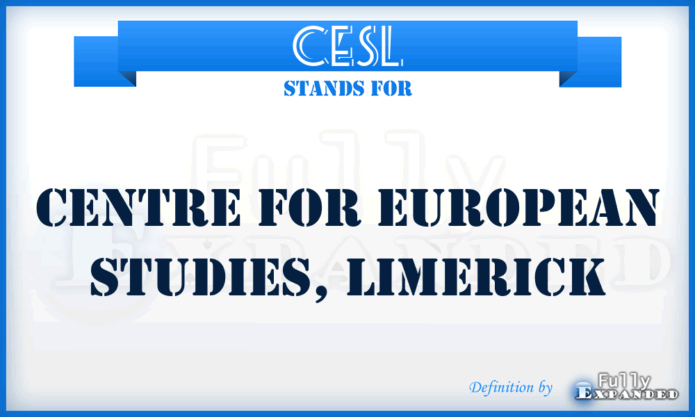 CESL - Centre for European Studies, Limerick