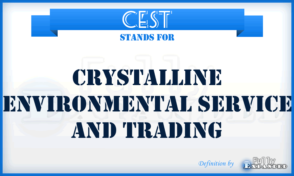 CEST - Crystalline Environmental Service and Trading