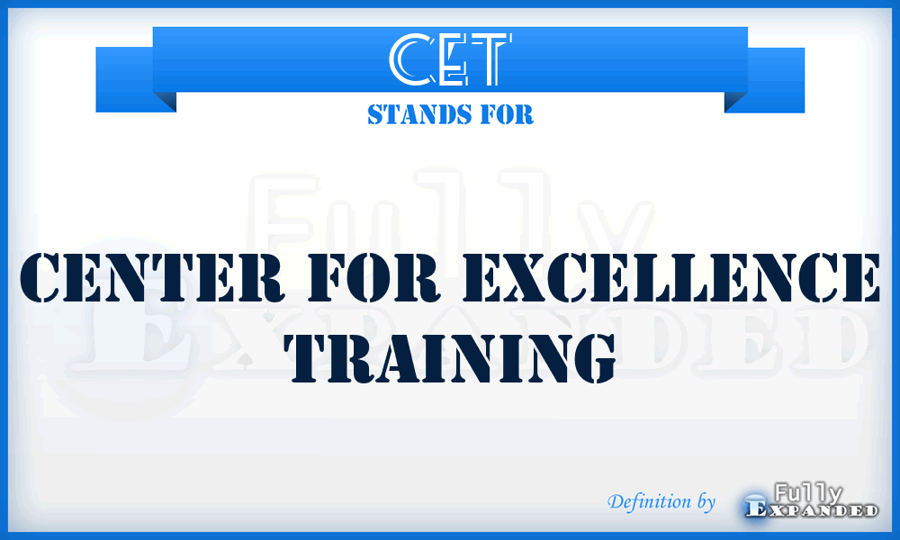 CET - Center for Excellence Training