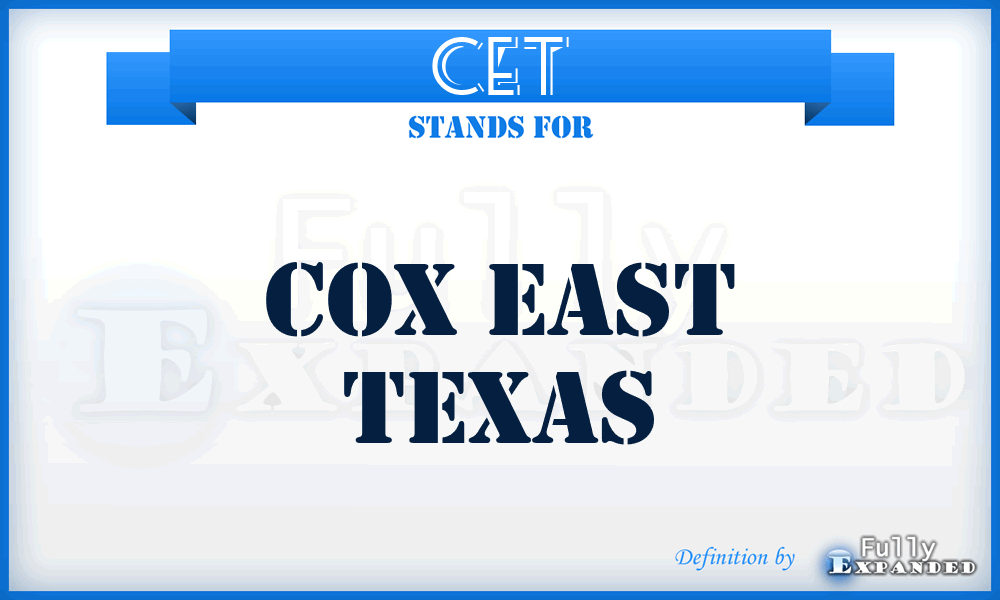CET - Cox East Texas