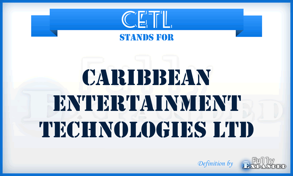 CETL - Caribbean Entertainment Technologies Ltd