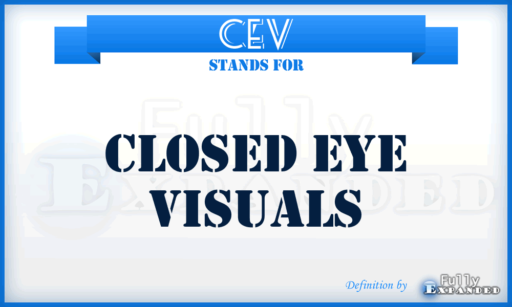 CEV - Closed Eye Visuals