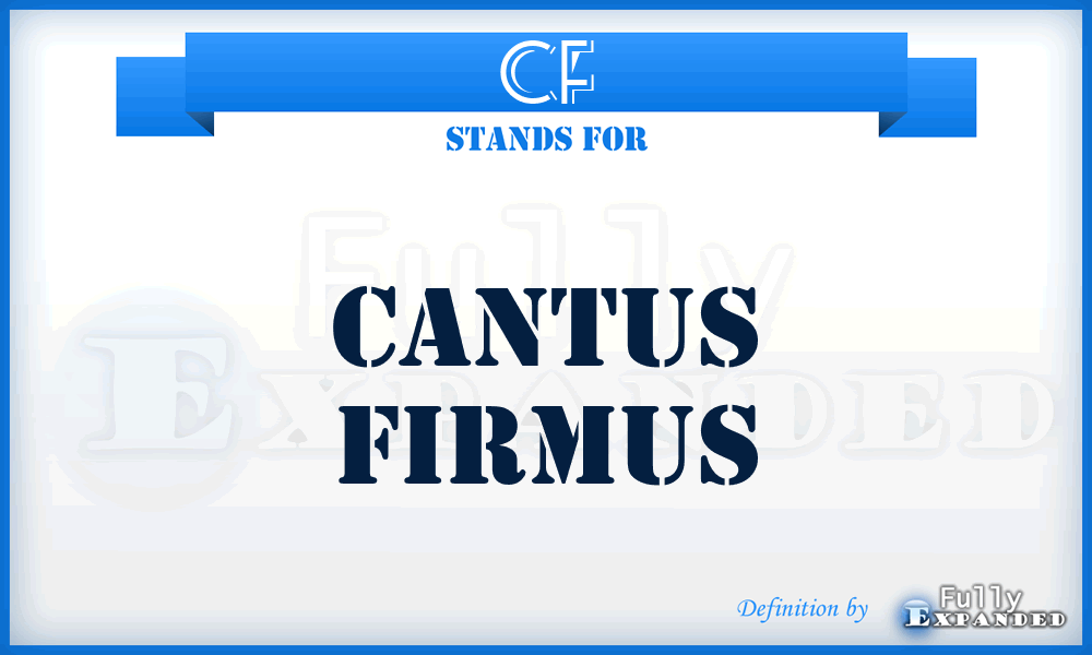 CF - Cantus Firmus