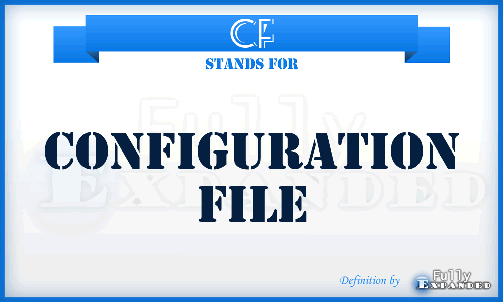 CF - Configuration File