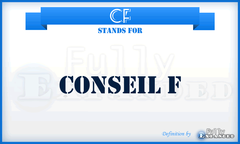 CF - Conseil F