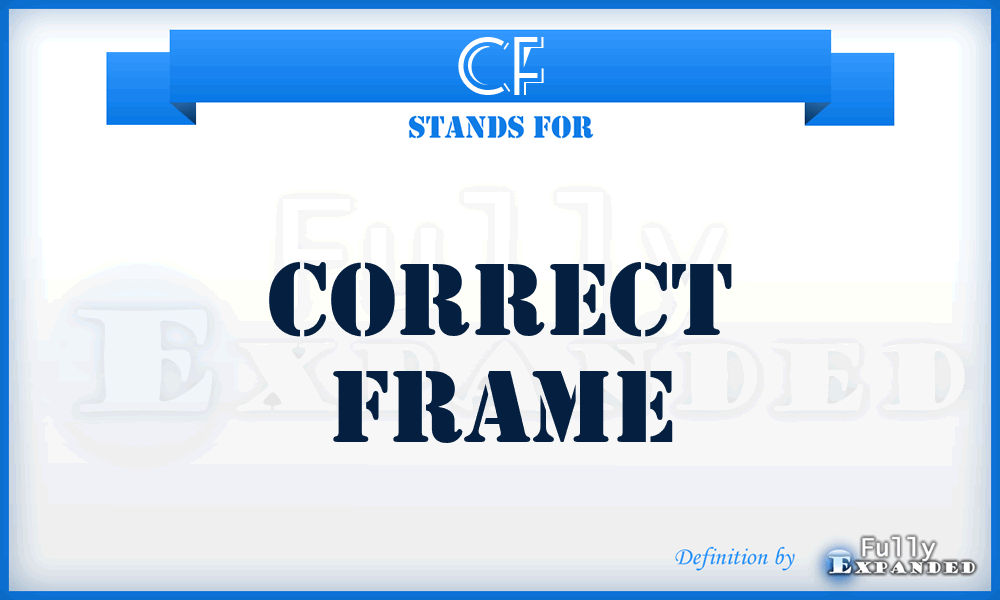 CF - Correct Frame