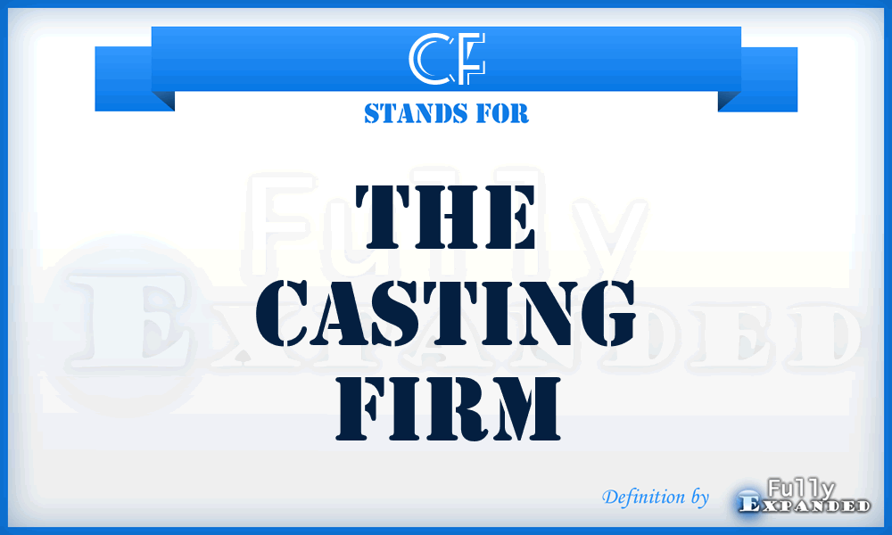 CF - The Casting Firm