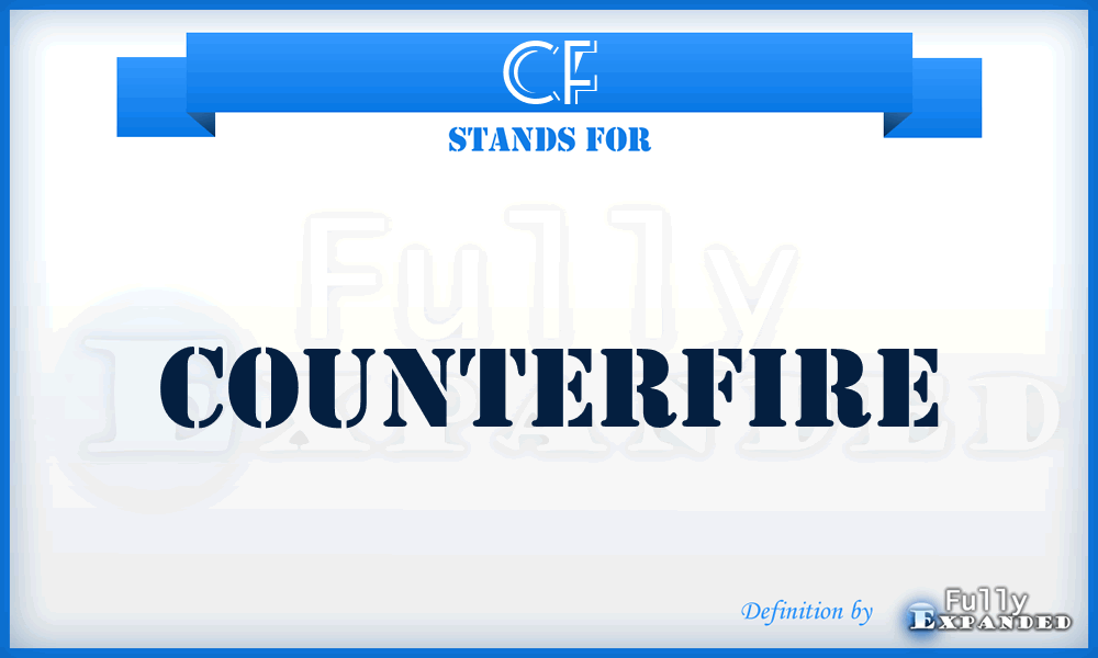 CF - counterfire