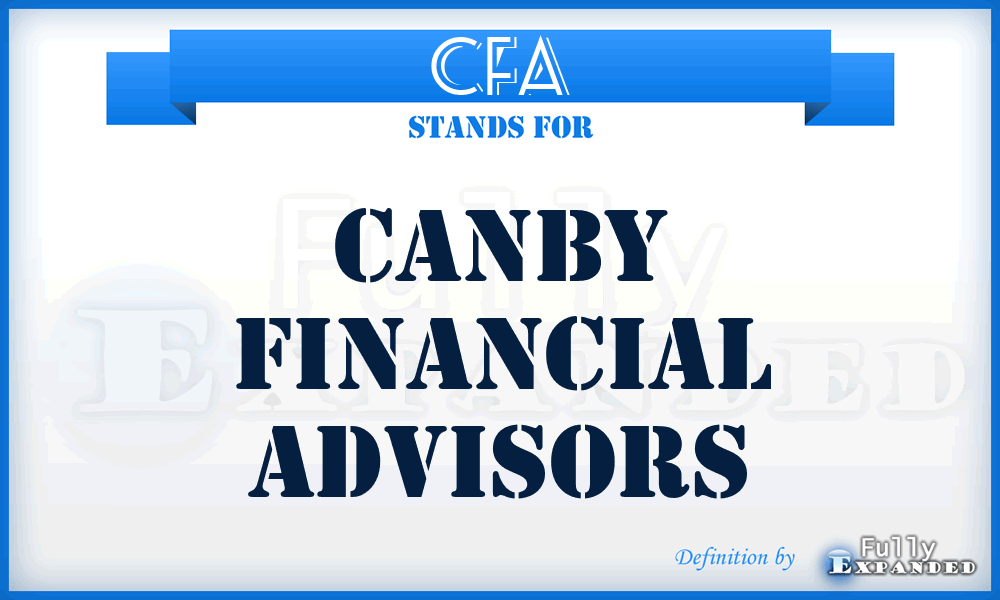 CFA - Canby Financial Advisors