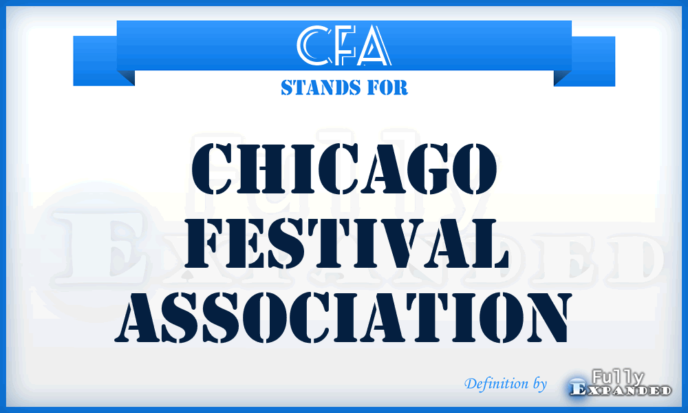 CFA - Chicago Festival Association