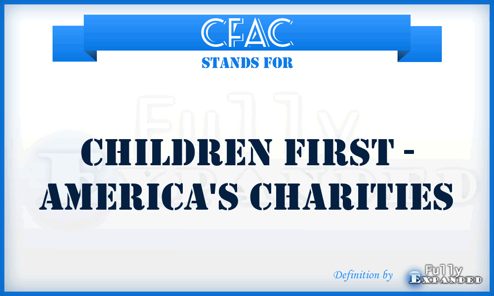 CFAC - Children First - America's Charities