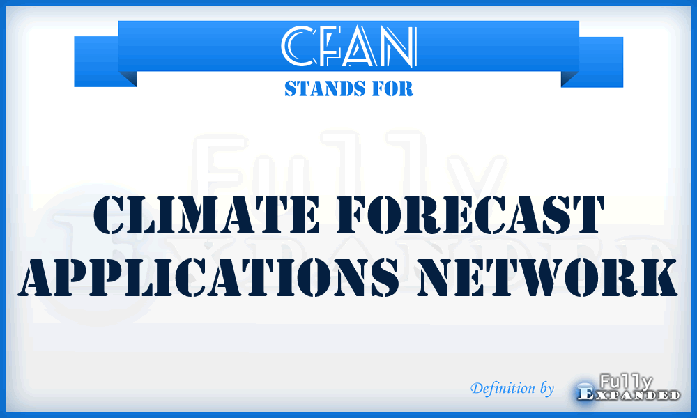 CFAN - Climate Forecast Applications Network