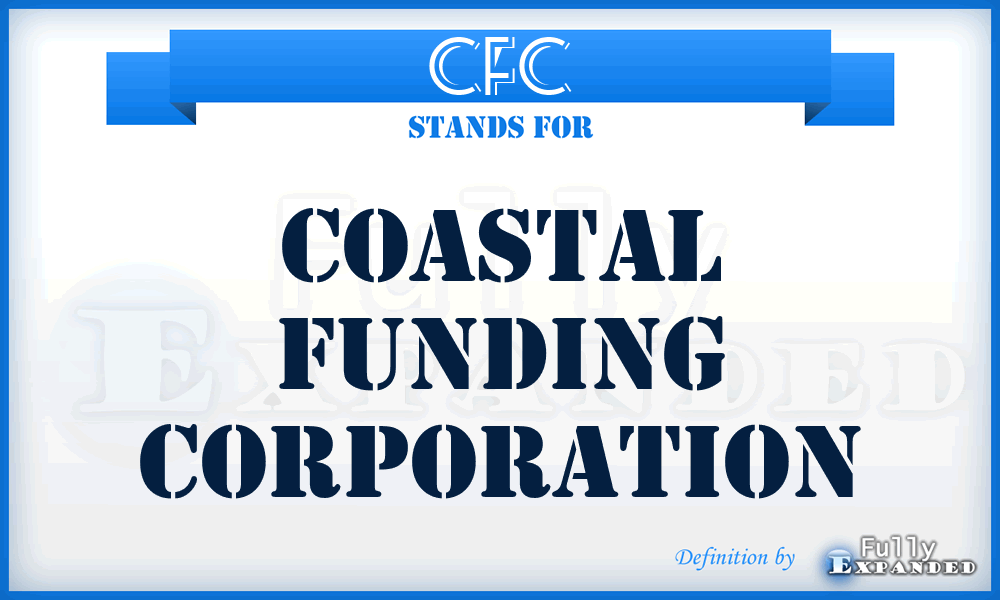 CFC - Coastal Funding Corporation