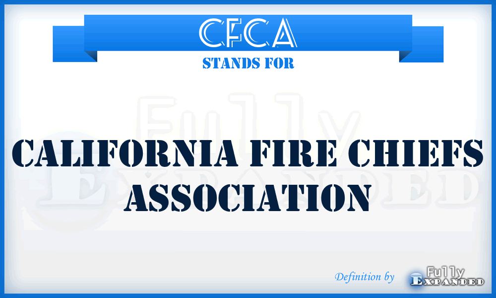 CFCA - California Fire Chiefs Association