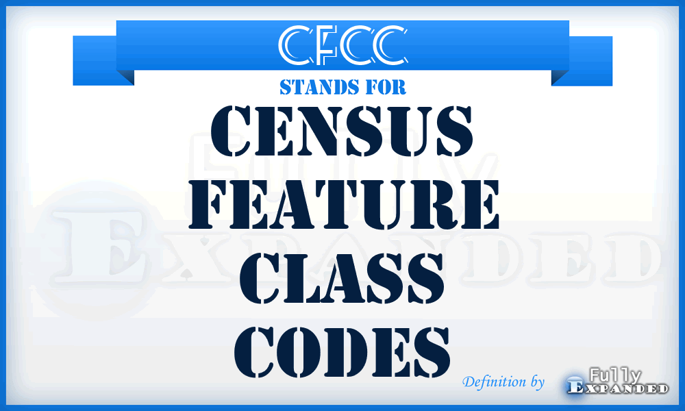 CFCC - Census Feature Class Codes