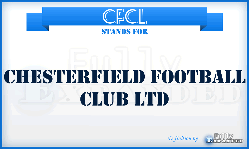 CFCL - Chesterfield Football Club Ltd