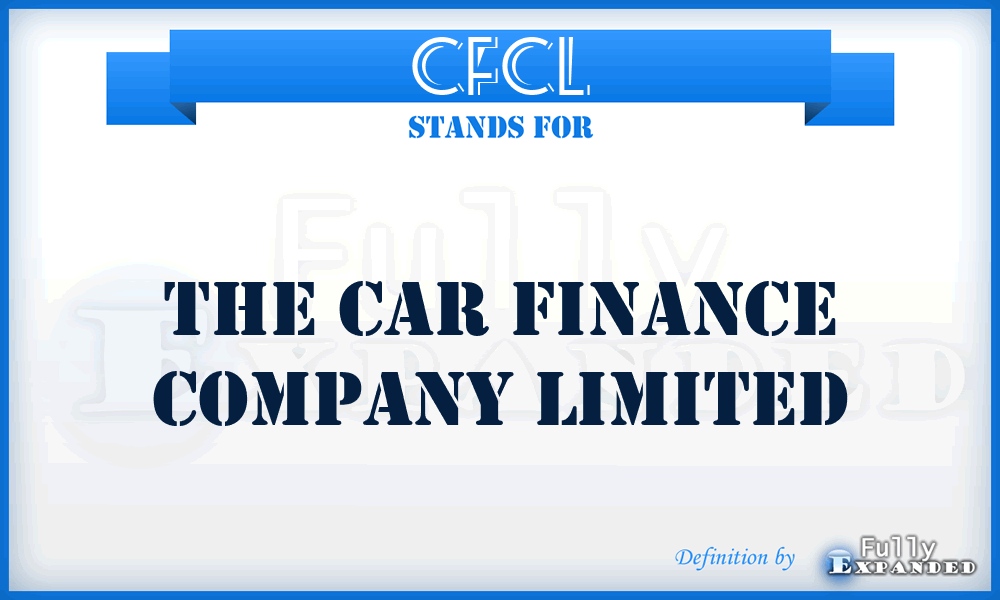 CFCL - The Car Finance Company Limited