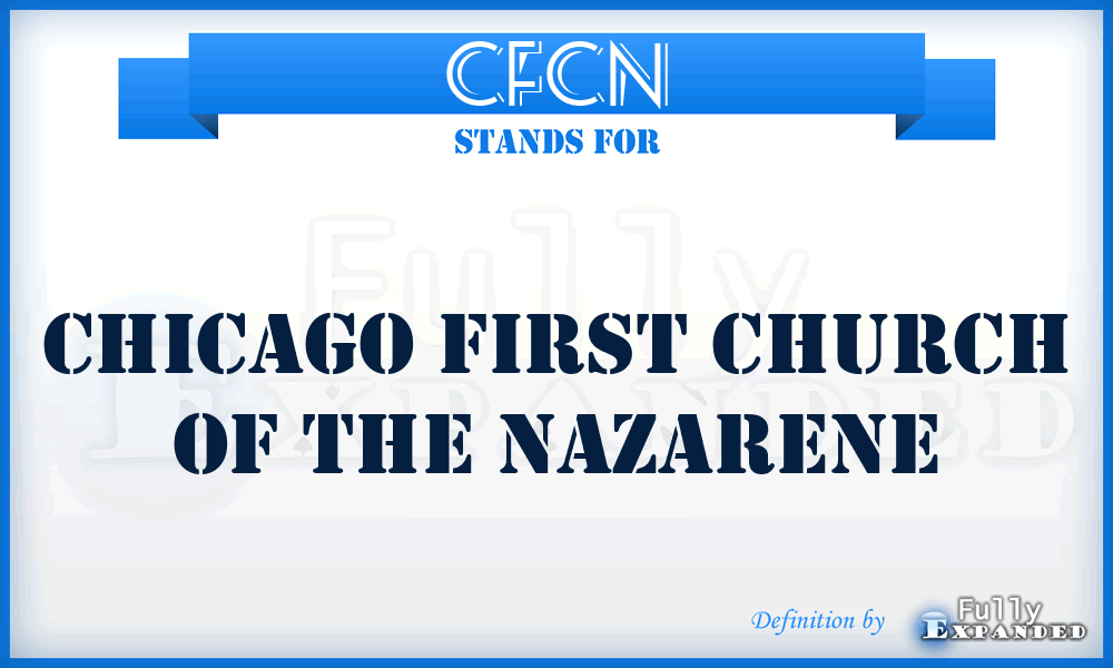 CFCN - Chicago First Church of the Nazarene