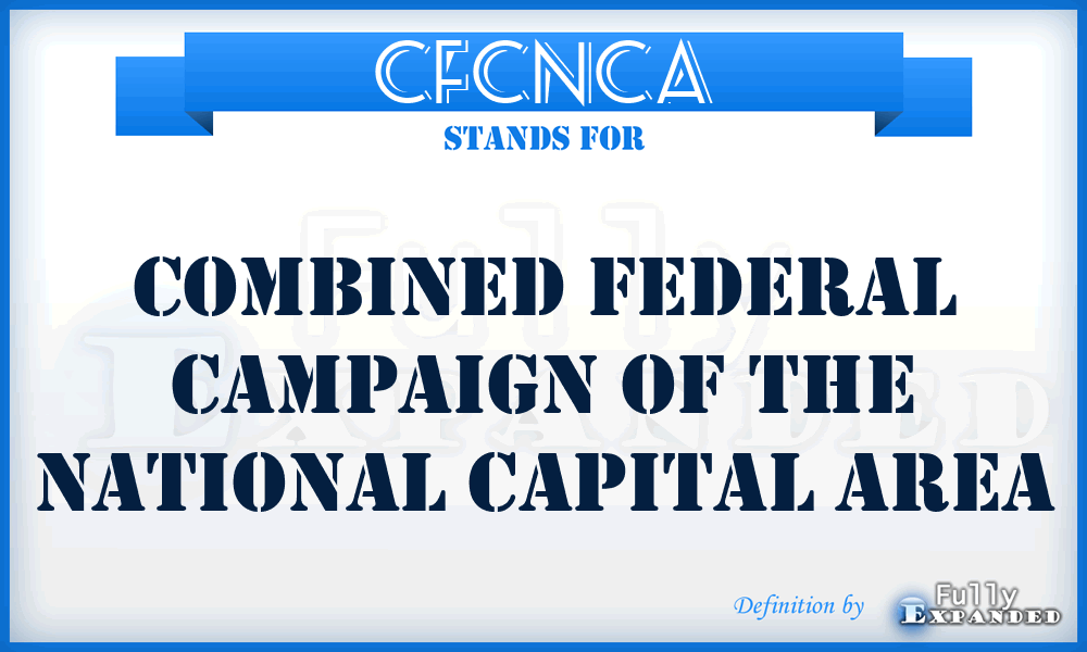CFCNCA - Combined Federal Campaign of the National Capital Area