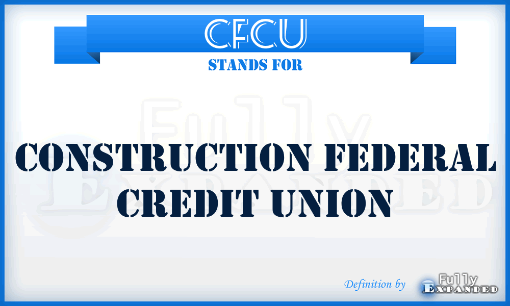 CFCU - Construction Federal Credit Union