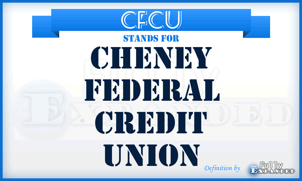 CFCU - Cheney Federal Credit Union