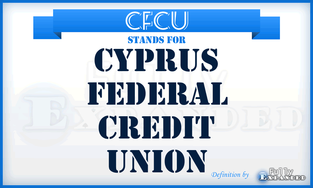 CFCU - Cyprus Federal Credit Union
