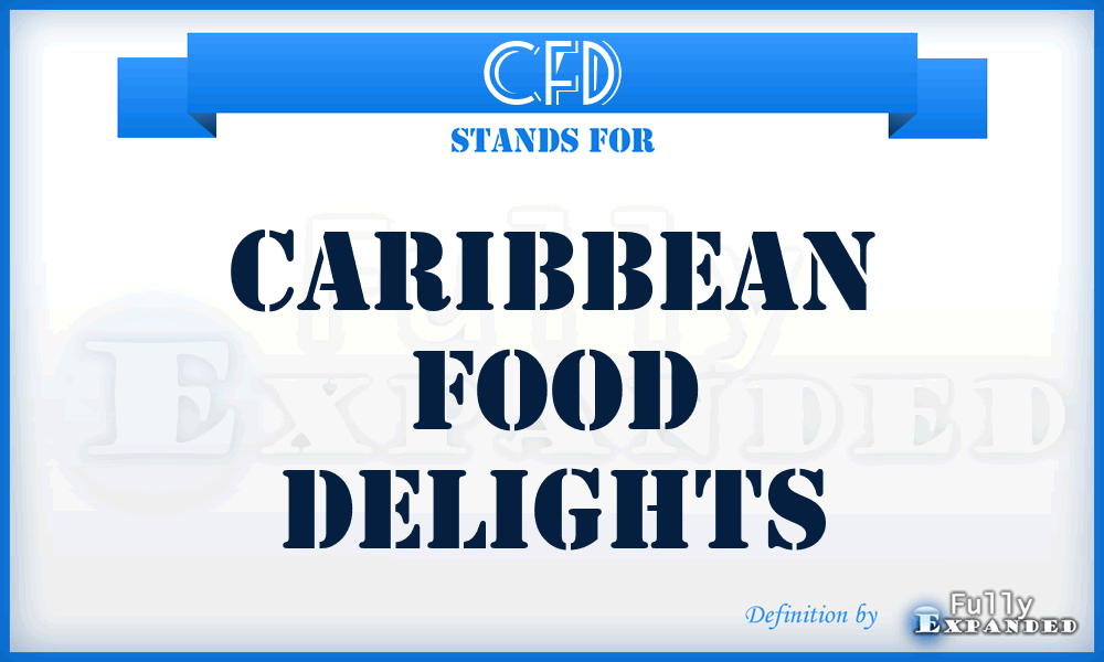 CFD - Caribbean Food Delights