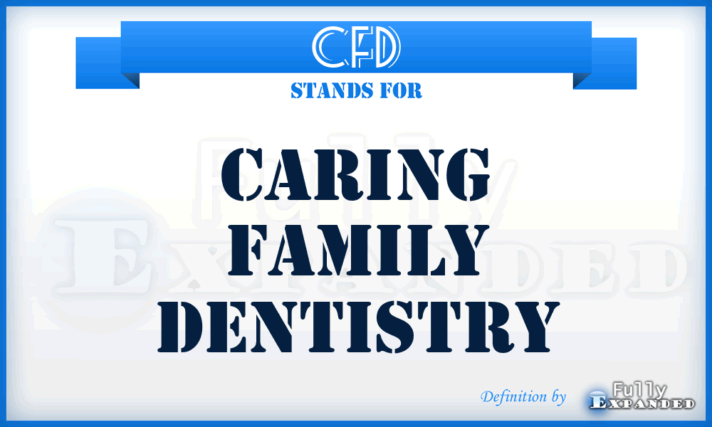 CFD - Caring Family Dentistry