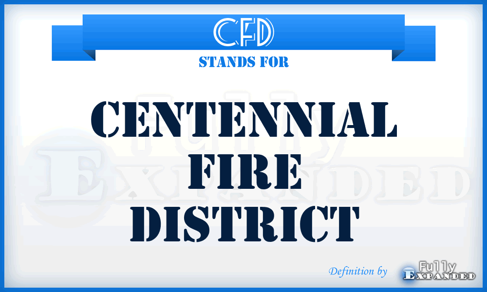 CFD - Centennial Fire District