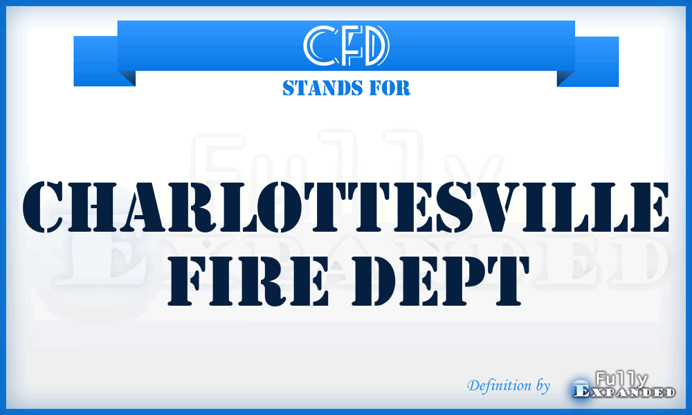 CFD - Charlottesville Fire Dept