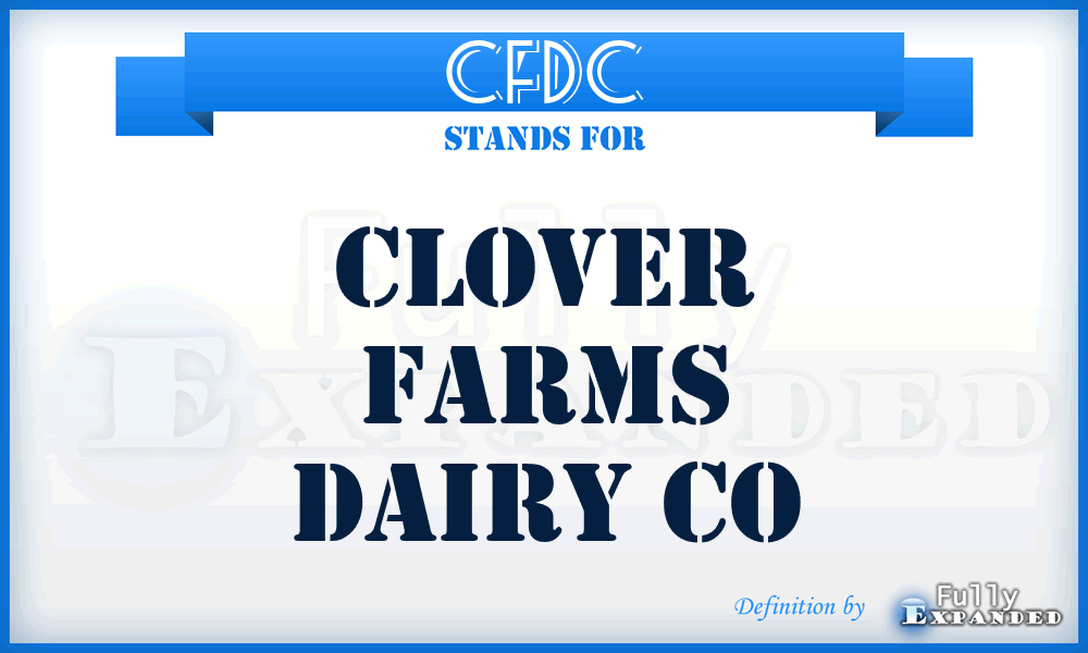 CFDC - Clover Farms Dairy Co