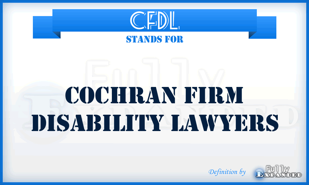 CFDL - Cochran Firm Disability Lawyers