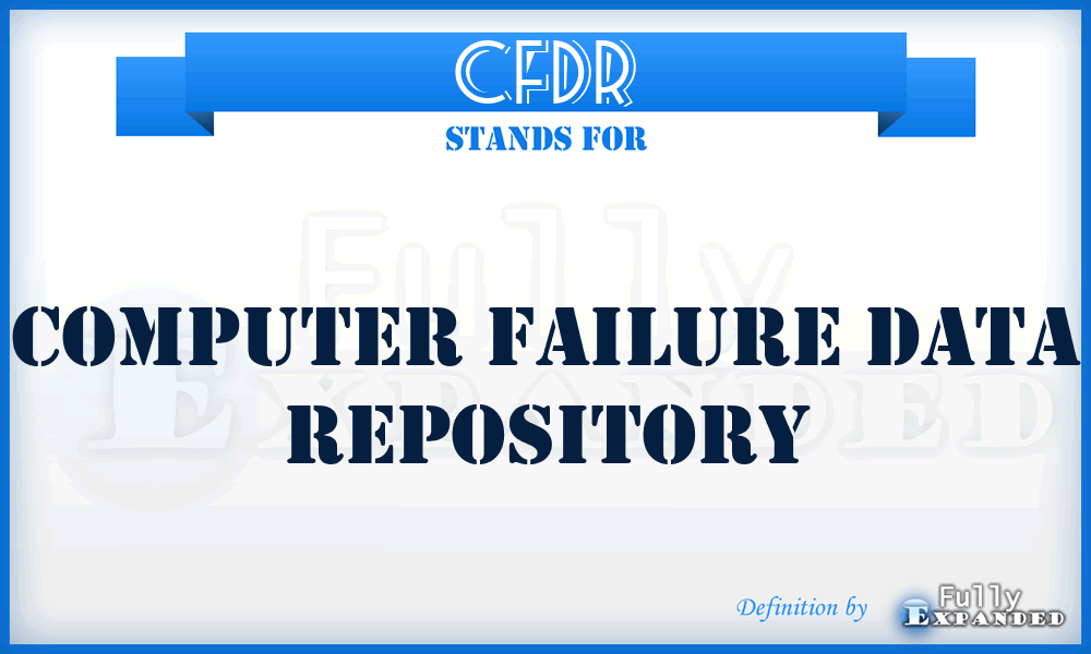 CFDR - Computer Failure Data Repository