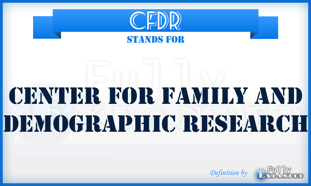 CFDR - Center for Family and Demographic Research