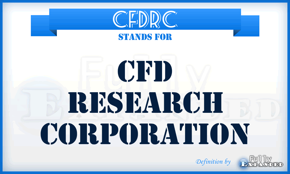 CFDRC - CFD Research Corporation