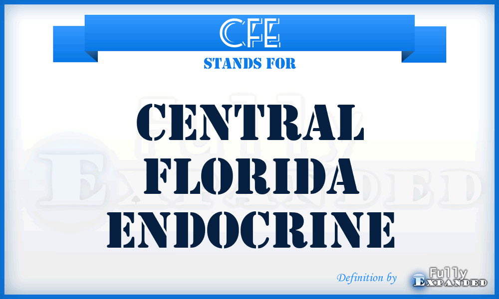 CFE - Central Florida Endocrine