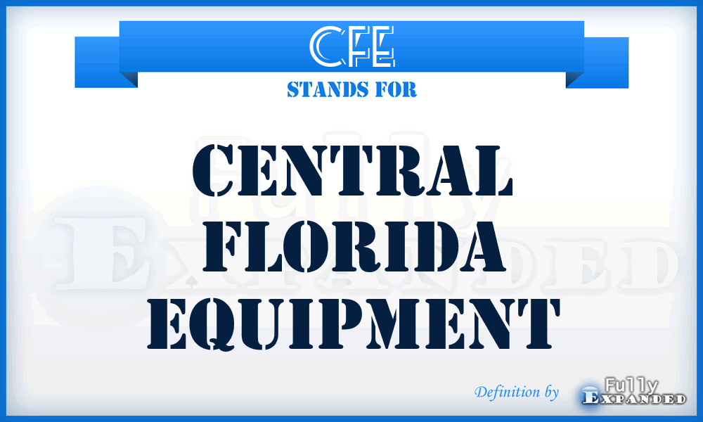 CFE - Central Florida Equipment