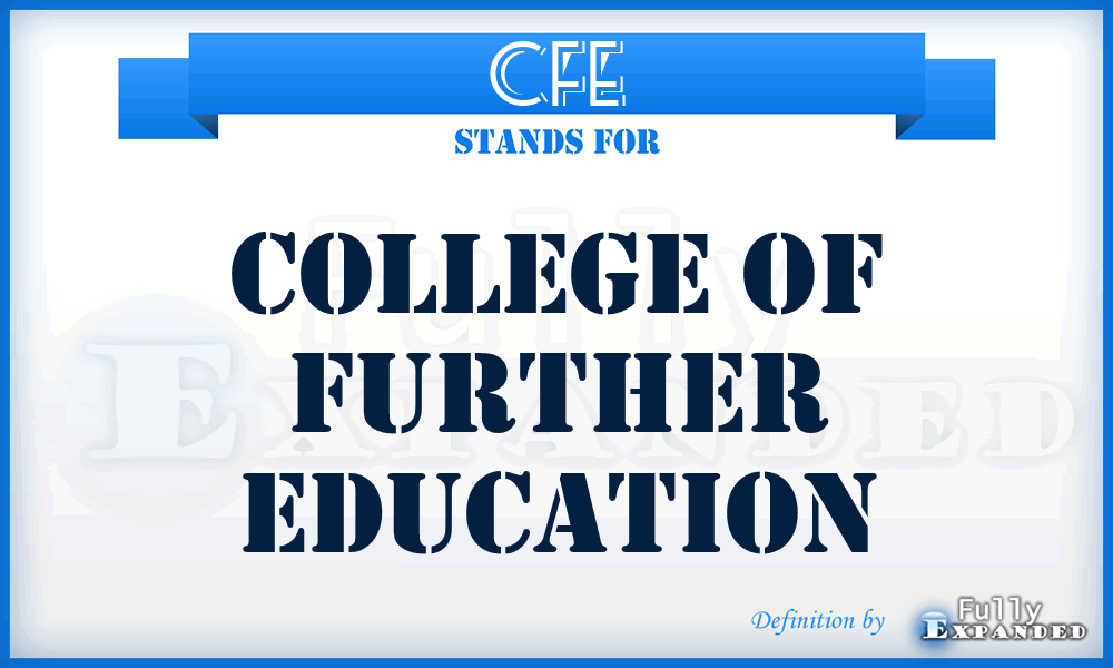 CFE - College of Further Education