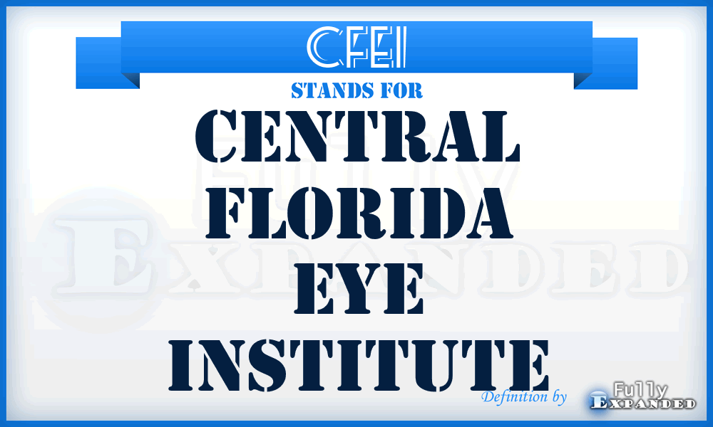CFEI - Central Florida Eye Institute