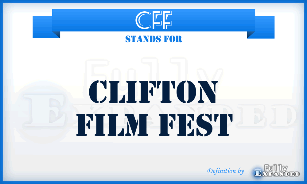 CFF - Clifton Film Fest