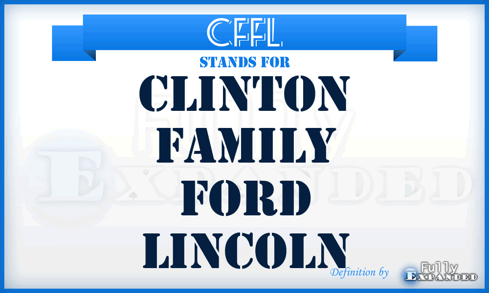 CFFL - Clinton Family Ford Lincoln