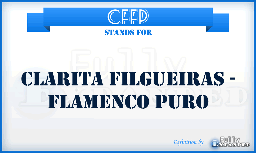 CFFP - Clarita Filgueiras - Flamenco Puro