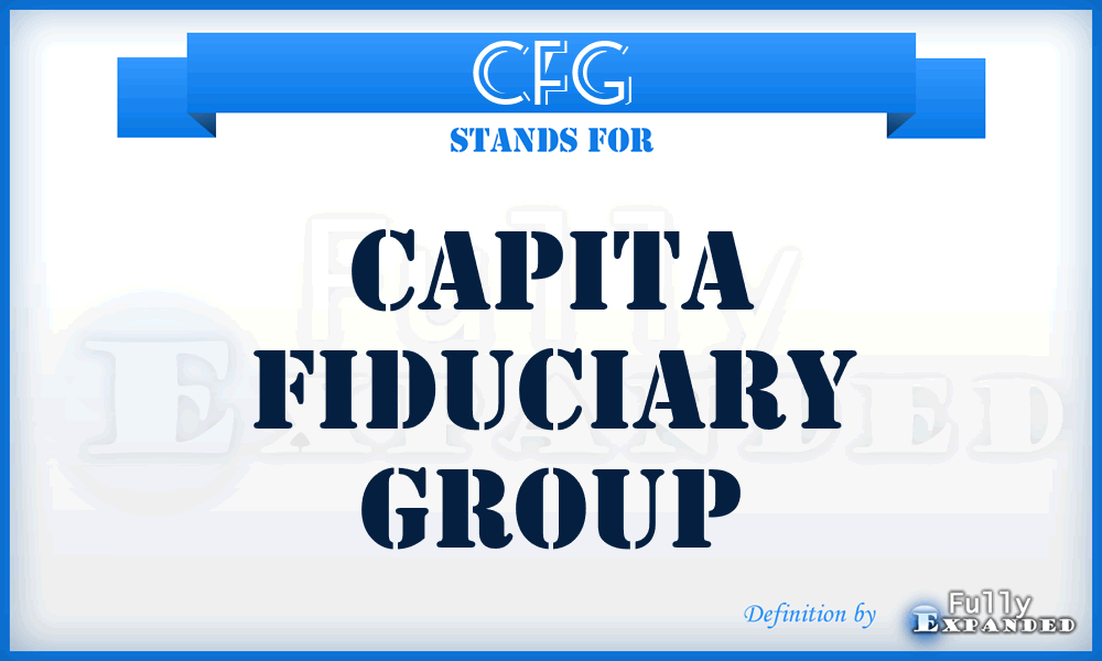 CFG - Capita Fiduciary Group