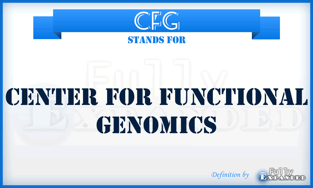 CFG - Center for Functional Genomics