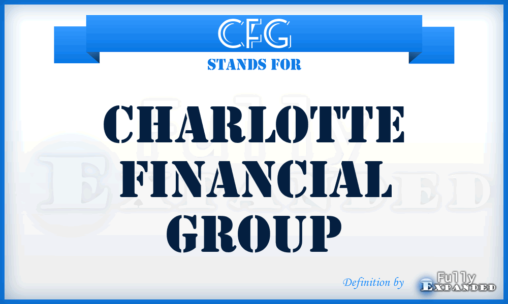 CFG - Charlotte Financial Group