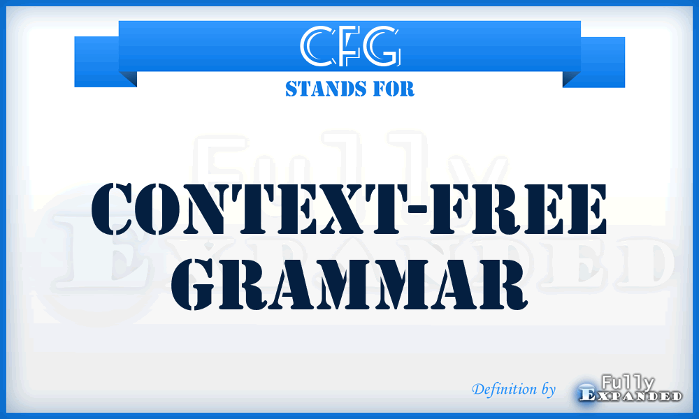 CFG - Context-Free Grammar