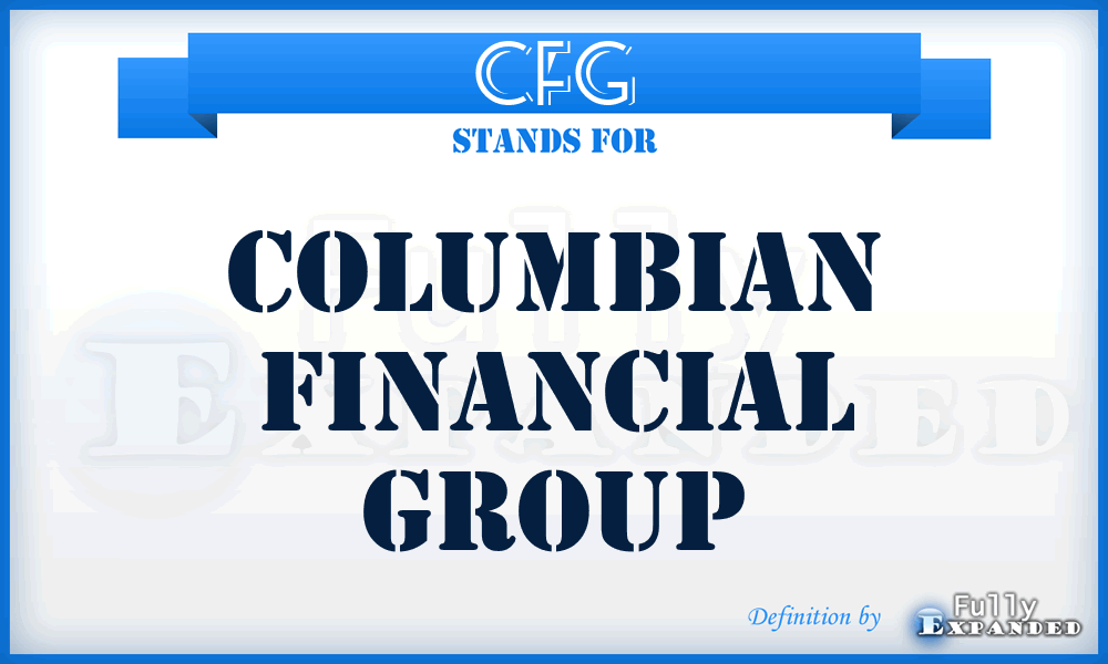 CFG - Columbian Financial Group