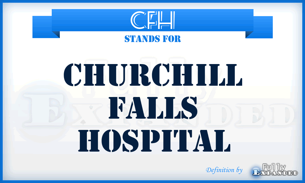 CFH - Churchill Falls Hospital