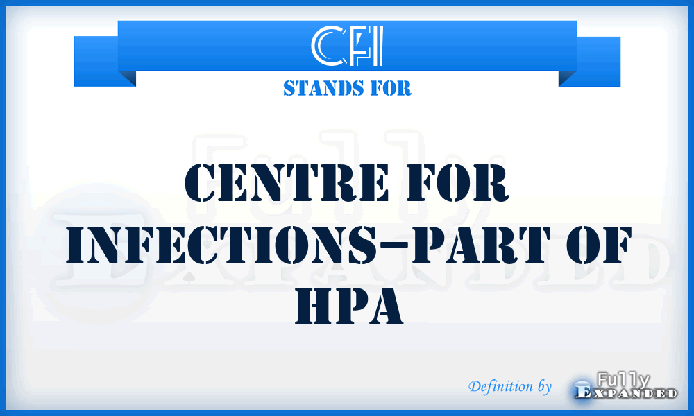 CFI - Centre for Infections–part of HPA