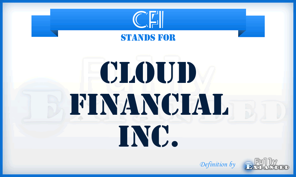 CFI - Cloud Financial Inc.